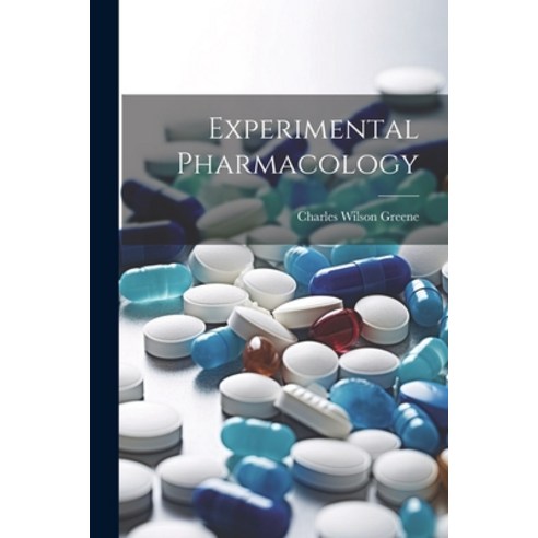 영문도서 Experimental Pharmacology Paperback Legare Street Press