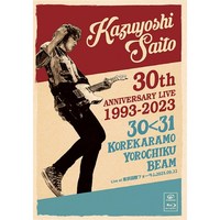 사이토 카즈요시 30주년 투어 파이널 공연 블루레이