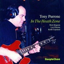 Tony Purrone - In The Heath Zone EU수입반, 1CD