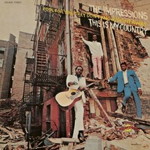 Impressions - This Is My Country (96Khz / 24Bit Digital Remastered) 유럽수입반, 1CD