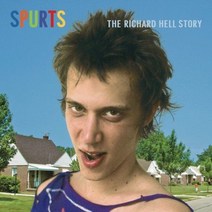 Richard Hell - Spurts - The Best Of Richard Hell EU수입반, 1CD