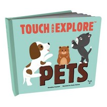 Touch and Explore : Pets, Twirl