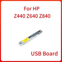 HP Z440 Z640 Z840 서버 워크 스테이션 섀시 전면 스위치 보드 용 USB 보드 4-USB 포트 USB 보드 스위치 케, 02 Z640