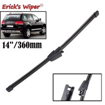 Erick39s 와이퍼 14 quot후면 블레이드 폭스바겐 투아렉 MK1 2002 - 2010 용 윈드실드 윈드 스크린 테일 게이트 윈도우 레인 브러쉬