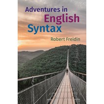 Adventures in English Syntax, Cambridge University Press