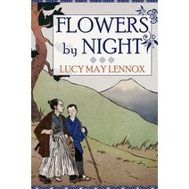 Flowers by Night Paperback, Lucy May Lennox, English, 9780578819839
