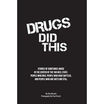 Drugs Did This Paperback, Peacelight Press, English, 9780997166149