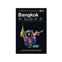 Bangkok: The Monocle Travel Guide Series, Gestalten