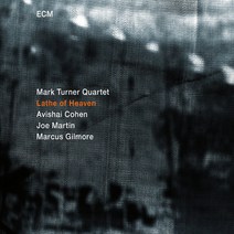 핫트랙스 MARK TURNER QUARTET - LATHE OF HEAVEN