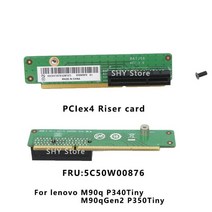 노트북거치대 높이조절 애플 맥북 Lenovo-Tiny6 M90q P340 P350Tiny PCIe X16 라이저 카드 네트워크 브래킷 그래픽 5c50w00877 5C50W00876, [02] PCIe X4 Riser Card