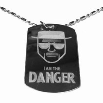 I AM THE DANGER Chemistry Teacher Drug Kingpin TV Show - Military Dog Tag Luggage Tag Metal Chain N, 1