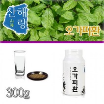 오가피환 300g, 1개, 상세페이지 참조