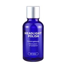 Car Headlight Repair Fluid Scratch Remover Refurbishment Polishing Maintenance Kit Auto Parts, 01 30ml