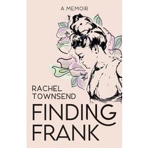 Finding Frank: A Memoir Paperback, Cherish Editions