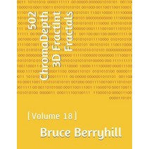 502 ChromaDepth 3D FractInt Fractals: (Volume 18) Paperback, Independently Published, English, 9781729319383