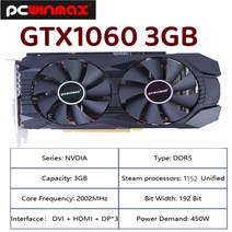 PCWINMAX GTX1060 3GB DDR5 192BIT 오리지널 게임용 멀티미디어 비디오 그래픽 카드 용 NVDIA GeForce