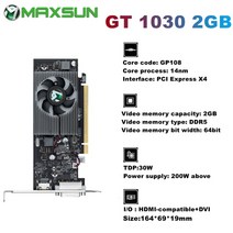 MAXSUN-그래픽 카드 GTX1650 GTX1050Ti GT1030 GT730 4GB DDR5 DDR4 GPU 128Bit 비디오 게임 PC 컴퓨터 용, 04 GT1030 2GB