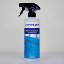 HYPER SHIELD 하이퍼쉴드 워터글로즈코트 슬릭업 500ml QD LSP 유리막코팅 관리제