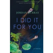 (영문도서) I Did It For You Paperback, Jm Books, English, 9781777106041