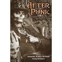 After Punk: Steampowered Tales of the Afterlife Paperback, Espec Books, English, 9781942990802