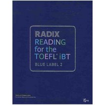RADIX READING FOR THE TOEFL IBT BLUE LABEL 2(RADIX FOR THE TOEFL IBT), NE능률