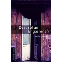Oxford Bookworms Library 3E 4 The Death of an Englishman