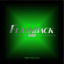핫트랙스 IKON(아이콘) - FLASHBACK [미니 4집] [DIGIPACK VER] [CHAN VER]