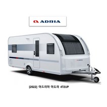 [2022] 아드리아 아도라 472up (ADRIA ADORA 472UP) 카라반 캠핑카