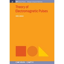 Theory of Electromagnetic Pulses Paperback, Morgan & Claypool, English, 9781643270241