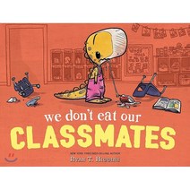 We Don't Eat Our Classmates Hardcover, Disney-Hyperion