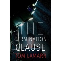 The Termination Clause Paperback, Owl Canyon Press, English, 9781952085031