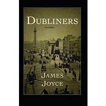 (영문도서) Dubliners Annotated Paperback, Independently Published, English, 9798518528734