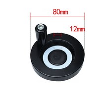 1Pcs 핸드 휠 CNC 3D 프린터 구멍 직경 8mm 이동식 핸들 선반 라운드 액세서리, 04 12x80xM5