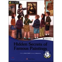 Hidden Secrets of Famous Paintings Level 5-7 :, Sarah J. Dodd 글, Happy house
