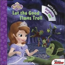 Sofia the First Let the Good Times Troll:Book with DVD, Disney Press