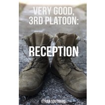 Very Good 3rd Platoon: Reception Paperback, Independently Published, English, 9798709031906