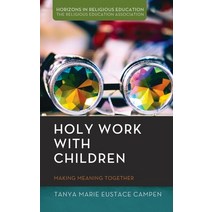(영문도서) Holy Work with Children Hardcover, Pickwick Publications, English, 9781725296213