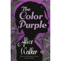 The Color Purple : The classic Pulitzer Prize-winning novel, George Weidenfeld & Nichols...
