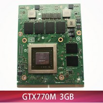GTX770M GTX 770M N14E-GS-A1 그래픽 비디오 카드 M17X M18X MSI GT60 GT70 GT 780DX GT683 IMAC A1312 A13, 02 FOR MSI