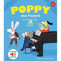 Poppy and Mozart : Storybook with 16 musical sounds, Walter Foster Publishing