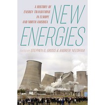 (영문도서) New Energies: A History of Energy Transitions in Europe and North America Hardcover, University of Pittsburgh Press, English, 9780822947769