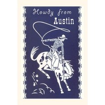 (영문도서) Vintage Journal Howdy from Austin Paperback, Found Image Press, English, 9781669516019