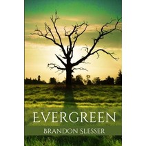 (영문도서) Evergreen Paperback, Lulu.com, English, 9781329252035