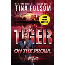 (영문도서) Tiger on the Prowl (Code Name Stargate #4) Paperback, Duboce Park Press, English, 9781959990420