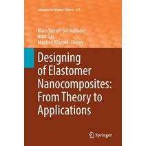 Designing of Elastomer Nanocomposites From Theory to Applications, Springer