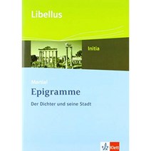 무술 : 에피 그램. 시인과 도시 : 텍스트 에디션 9-13 학년 (Libellus-Initia), 단일옵션