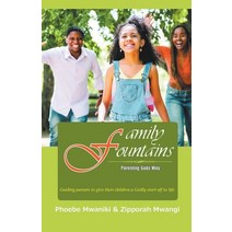 (영문도서) Family Fountains Paperback, Phoebe Mwaniki, English, 9798215969465