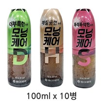 동아제약 숙취해소 모닝케어 술깨는 음료 100ml x10병, 더부룩한D(100ml 5병), 깨질듯한H(100ml 5병)