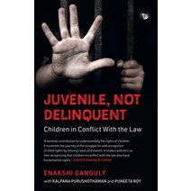 (영문도서) Juvenile Not Delinquent Children in Conflict with the Law Paperback, Speaking Tiger Books, English, 9789354474477