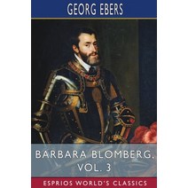 (영문도서) Barbara Blomberg Vol. 3 (Esprios Classics) Paperback, Blurb, English, 9798210351616
